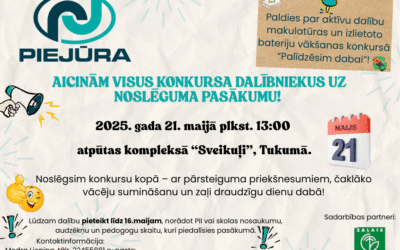 Aicinām uz konkursa “Palīdzēsim dabai!” noslēguma pasākumu