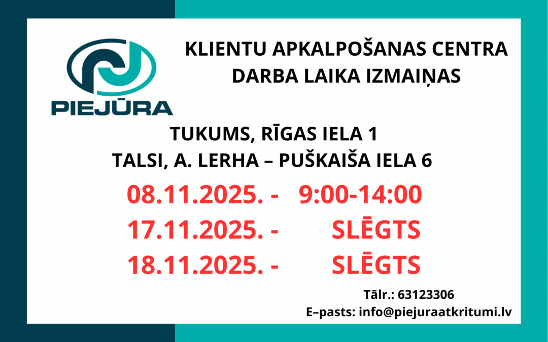 Klientu apkalpošanas centra darba laika izmaiņas