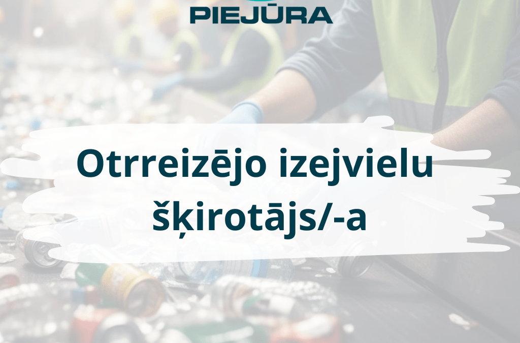 AICINA DARBĀ: Otrreizējo izejvielu šķirotāju