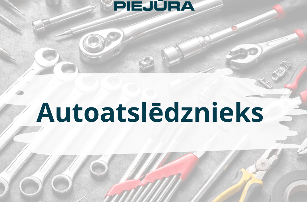 AICINA DARBĀ: autoatslēdznieku