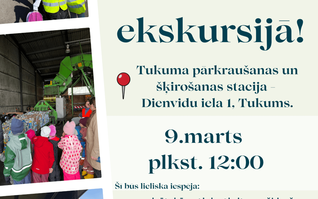 Ekskursija Tukuma pārkraušanas un šķirošanas stacijā