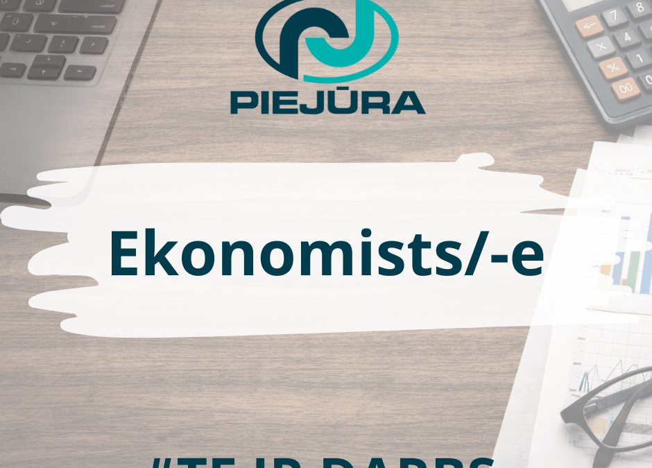 AICINA DARBĀ: Ekonomistu