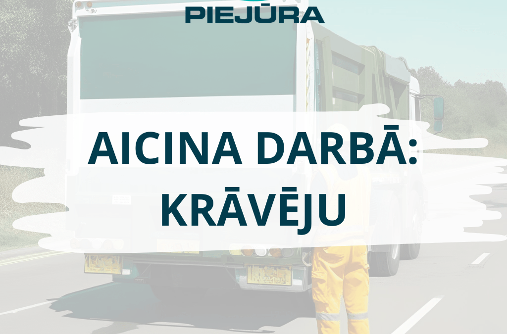 AICINA DARBĀ: Krāvēju